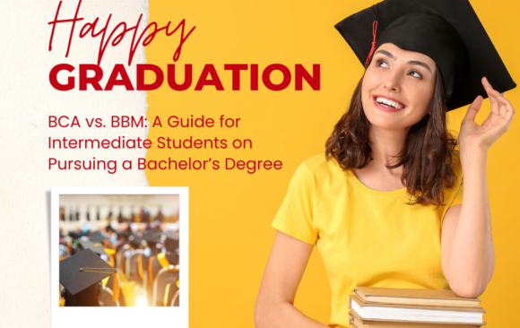 Life After BCA and BBM: Exploring Career and Higher Education Opportunities